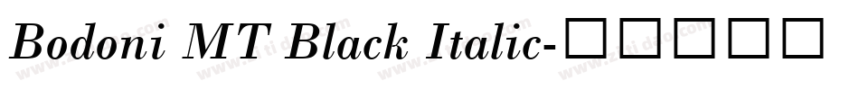 Bodoni MT Black Italic字体转换